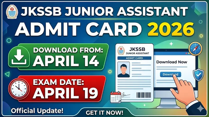 JKSSB Junior Assistant Admit Card 2026